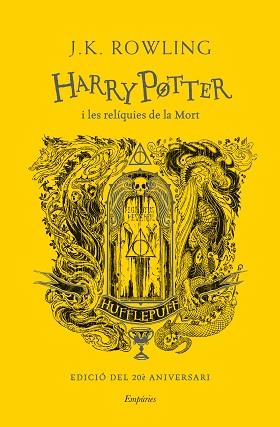 HARRY POTTER I LES RELÍQUIES DE LA MORT (HUFFLEPUFF) | 9788418833618 | ROWLING, J.K. | Llibreria L'Illa - Llibreria Online de Mollet - Comprar llibres online