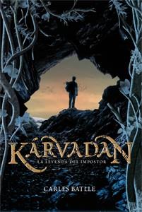 LEYENDA DEL IMPOSTOR, LA | 9788424643676 | BATLLE I JORDÀ, CARLES | Llibreria L'Illa - Llibreria Online de Mollet - Comprar llibres online