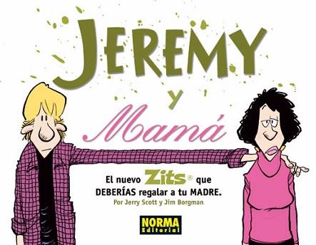 JEREMY Y MAMA | 9788467904635 | SCOTT, BORGMAN