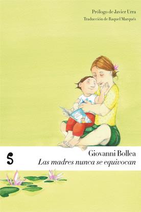 MADRES NUNCA SE EQUIVOCAN | 9788493785628 | BOLLEA, GIOVANNI