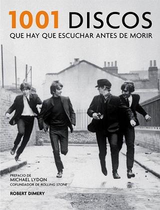 1001 DISCOS QUE HAY QUE ESCUCHAR ANTES DE MORIR | 9788416220908 | DIMERY, ROBERT