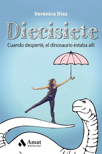 DIECISIETE | 9788497358477 | DÍAZ AZNAR, VERÓNICA | Llibreria L'Illa - Llibreria Online de Mollet - Comprar llibres online