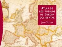 ATLAS DE LOS PUEBLOS DE EUROPA OCCIDENTAL | 9788449321481 | SELLIER, JEAN | Llibreria L'Illa - Llibreria Online de Mollet - Comprar llibres online