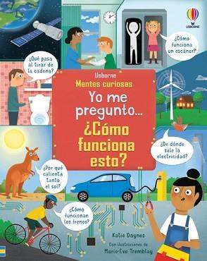 YO ME PREGUNTO... ¿CÓMO FUNCIONA ESTO? | 9781803701431 | DAYNES, KATIE | Llibreria L'Illa - Llibreria Online de Mollet - Comprar llibres online