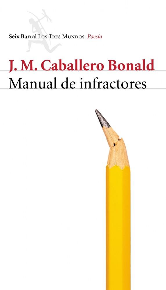 MANUAL DE INFRACTORES | 9788432208935 | CABALLERO BONALD, J.M. | Llibreria L'Illa - Llibreria Online de Mollet - Comprar llibres online