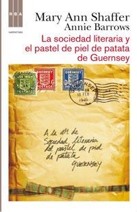 SOCIEDAD LITERARIA Y EL PASTEL DE PATATA, LA | 9788498678765 | SHAFFER, MARY ANN