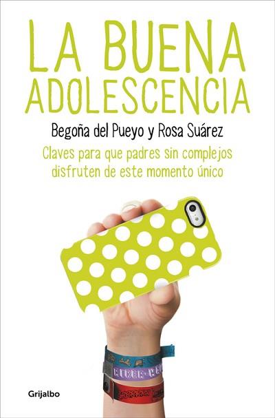 BUENA ADOLESCENCIA, LA | 9788425350313 | DEL PUEYO,BEGOÑA/SUAREZ,ROSA | Llibreria L'Illa - Llibreria Online de Mollet - Comprar llibres online
