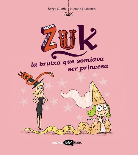 BRUIXA QUE SOMIAVA SER PRINCESA, LA | 9788419183569 | BLOCH, SERGE