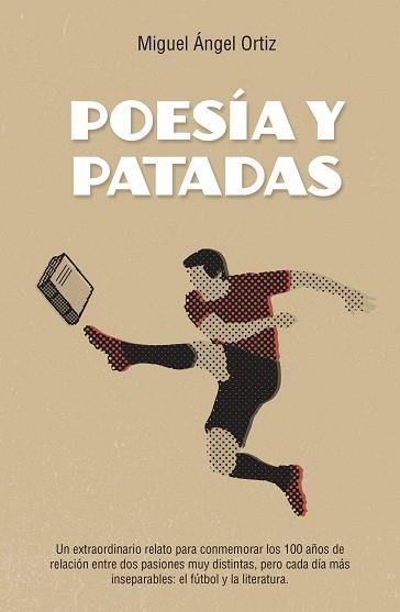 POESÍA Y PATADAS | 9788494785177 | ORTIZ, MIGUEL ÁNGEL