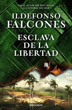 ESCLAVA DE LA LIBERTAD | 9788466373661 | FALCONES, ILDEFONSO | Llibreria L'Illa - Llibreria Online de Mollet - Comprar llibres online