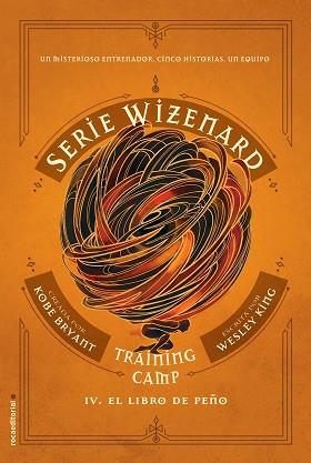 TRAINING CAMP. EL LIBRO DE PEÑO | 9788417805685 | BRYANT, KOBE/KING, WESLEY