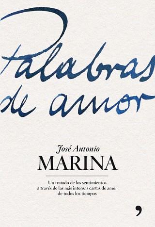 PALABRAS DE AMOR | 9788484607700 | MARINA, JOSE ANTONIO | Llibreria L'Illa - Llibreria Online de Mollet - Comprar llibres online
