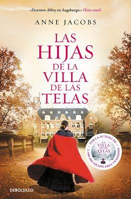 HIJAS DE LA VILLA DE LAS TELAS, LAS | 9788466350464 | JACOBS, ANNE | Llibreria L'Illa - Llibreria Online de Mollet - Comprar llibres online