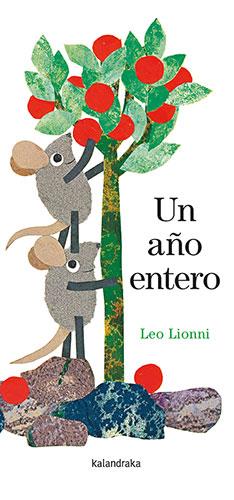 AÑO ENTERO, UN | 9788413433578 | LIONNI, LEO | Llibreria L'Illa - Llibreria Online de Mollet - Comprar llibres online