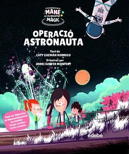 OPERACIÓ ASTRONAUTA | 9788468355535 | GUZMÁN RODRIGO, CATY