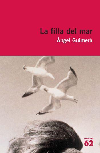FILLA DEL MAR, LA | 9788492672325 | GUIMERA, ANGEL | Llibreria L'Illa - Llibreria Online de Mollet - Comprar llibres online