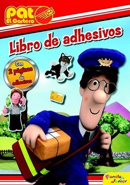 PAT EL CARTERO LIBRO ADHESIVOS TENEMOS UNA ENTREGA ESPECIAL | 9788408097341 | AA.VV