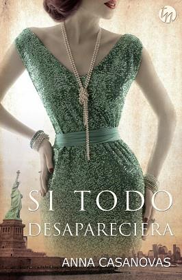 SI TODO DESAPARECIERA | 9788468784762 | CASANOVAS, ANNA | Llibreria L'Illa - Llibreria Online de Mollet - Comprar llibres online