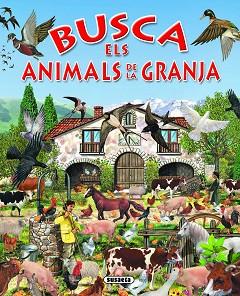 BUSCA ELS ANIMALS DE LA GRANJA | 9788430534173 | Llibreria L'Illa - Llibreria Online de Mollet - Comprar llibres online