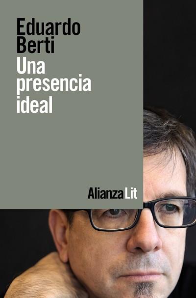 PRESENCIA IDEAL, UNA | 9788413620848 | BERTI, EDUARDO | Llibreria L'Illa - Llibreria Online de Mollet - Comprar llibres online