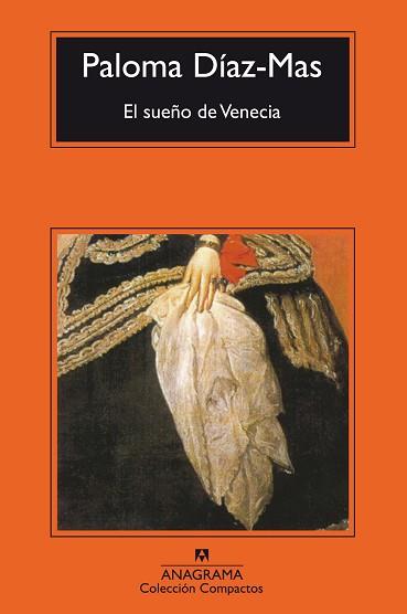 SUEÑO DE VENECIA, EL | 9788433967237 | DIAZ MAS, PALOMA | Llibreria L'Illa - Llibreria Online de Mollet - Comprar llibres online
