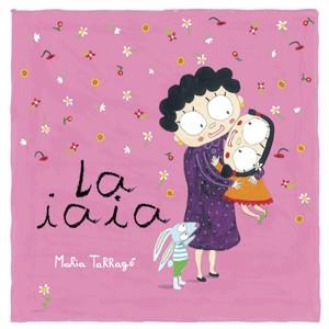 IAIA, LA | 9788492607488 | TARRAGÓ, MARIA
