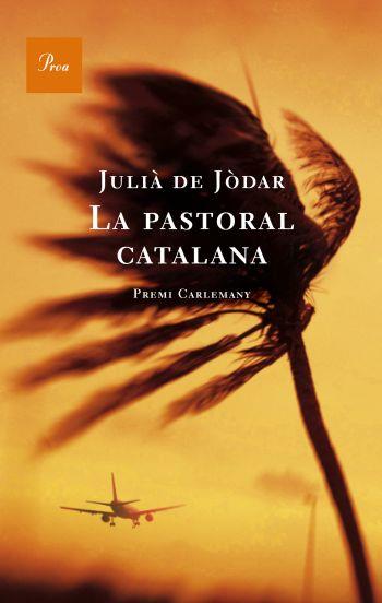 PASTORAL CATALANA, LA | 9788482565835 | JODAR, JULIA DE