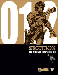 STRONTIUM DOG, LOS EXPEDIENTES COMPLETOS 01.2 | 9788493628192 | WAGNER, JOHN