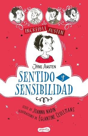 INCREÍBLE AUSTEN: SENTIDO Y SENSIBILIDAD | 9788418774621 | NADIN, JOANNA | Llibreria L'Illa - Llibreria Online de Mollet - Comprar llibres online