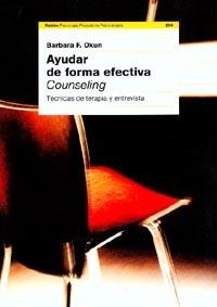 AYUDAR DE FORMA EFECTIVA (COUNSELING) | 9788449311055 | OKUN, B.F. | Llibreria L'Illa - Llibreria Online de Mollet - Comprar llibres online