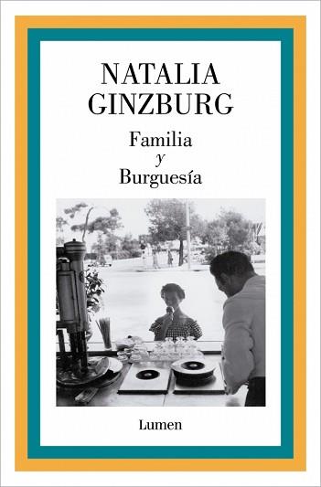 FAMILIA Y BURGUESÍA | 9788426433305 | GINZBURG, NATALIA | Llibreria L'Illa - Llibreria Online de Mollet - Comprar llibres online