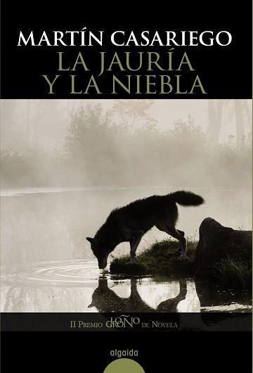 JAURÍA Y LA NIEBLA, LA | 9788498771893 | CASARIEGO, MARTÍN