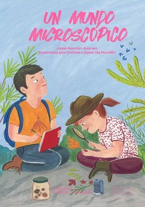 MUNDO MICROSCÓPICO, UN | 9788412068542 | ALONSO, JOSÉ RAMÓN | Llibreria L'Illa - Llibreria Online de Mollet - Comprar llibres online