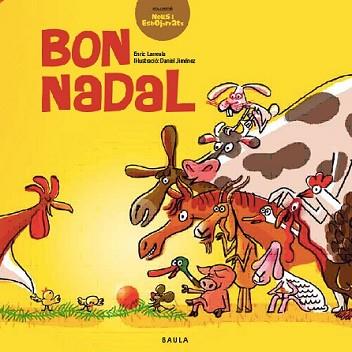 BON NADAL | 9788447928309 | LARREULA I VIDAL, ENRIC | Llibreria L'Illa - Llibreria Online de Mollet - Comprar llibres online