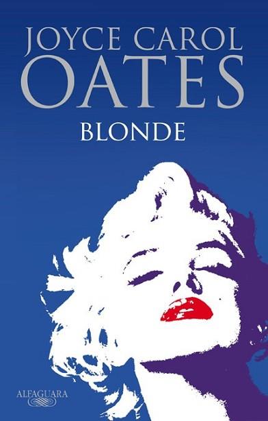 BLONDE | 9788420411149 | OATES, JOYCE CAROL | Llibreria L'Illa - Llibreria Online de Mollet - Comprar llibres online