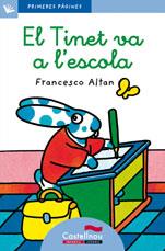 TINET VA A L'ESCOLA,EL-CAT.-LC.4 | 9788489625044 | ALTAN, FRANCESCO | Llibreria L'Illa - Llibreria Online de Mollet - Comprar llibres online