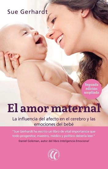 AMOR MATERNAL, EL | 9788494608704 | GERHARDT, SUE | Llibreria L'Illa - Llibreria Online de Mollet - Comprar llibres online