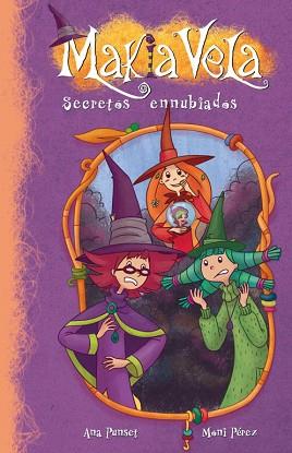 SECRETOS ENNUBIADOS (MAKIA VELA NÚM. 6) | 9788448833527 | PEREZ, MONI