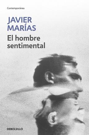 HOMBRE SENTIMENTAL, EL | 9788483461389 | MARIAS, JAVIER