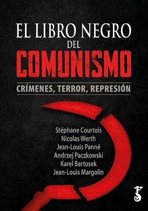 LIBRO NEGRO DEL COMUNISMO, EL | 9788417241957 | COURTOIS, STEPHANE | Llibreria L'Illa - Llibreria Online de Mollet - Comprar llibres online