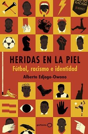 HERIDAS EN LA PIEL | 9788408317845 | EDJOGO-OWONO, ALBERTO | Llibreria L'Illa - Llibreria Online de Mollet - Comprar llibres online
