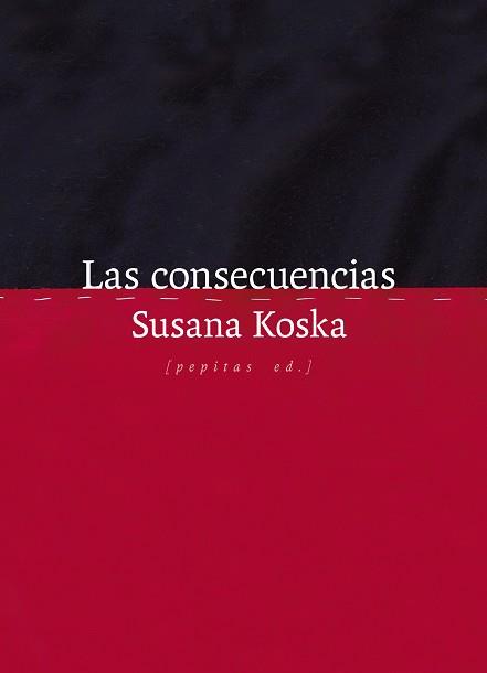 CONSECUENCIAS, LAS | 9788410476295 | KOSKA, SUSANA | Llibreria L'Illa - Llibreria Online de Mollet - Comprar llibres online