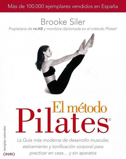 METODO PILATES, EL | 9788497544832 | SILER, BROOKE | Llibreria L'Illa - Llibreria Online de Mollet - Comprar llibres online