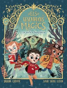 PORTA A IMAGINÀRIA, LA | 9788424665661 | CATDOOR, SABRINA | Llibreria L'Illa - Llibreria Online de Mollet - Comprar llibres online