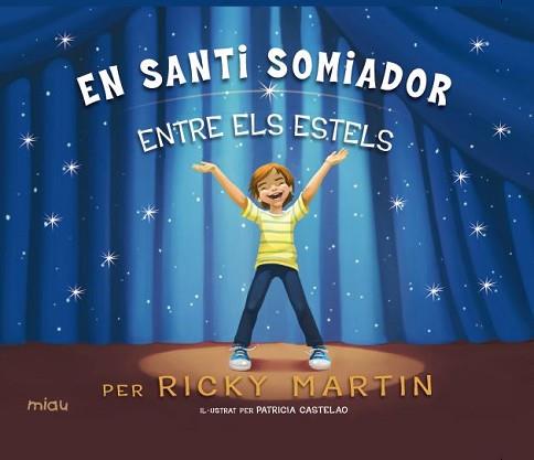 EN SANTI SOMIADOR | 9788416434145 | MARTIN, RICKY | Llibreria L'Illa - Llibreria Online de Mollet - Comprar llibres online