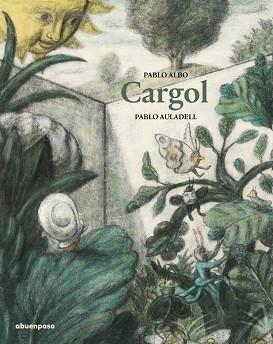CARGOL | 9788417555221 | ALBO, PABLO | Llibreria L'Illa - Llibreria Online de Mollet - Comprar llibres online