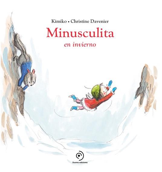 MINUSCULITA EN INVIERNO | 9788419004406 | KIMIKO | Llibreria L'Illa - Llibreria Online de Mollet - Comprar llibres online