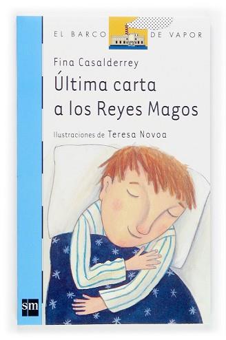 ULTIMA CARTA A LOS REYES MAGOS | 9788467506068 | CASALDERREY, FINA (1951- )