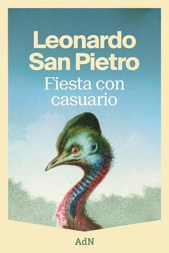 FIESTA CON CASUARIO | 9791387596552 | SAN PIETRO, LEONARDO | Llibreria L'Illa - Llibreria Online de Mollet - Comprar llibres online