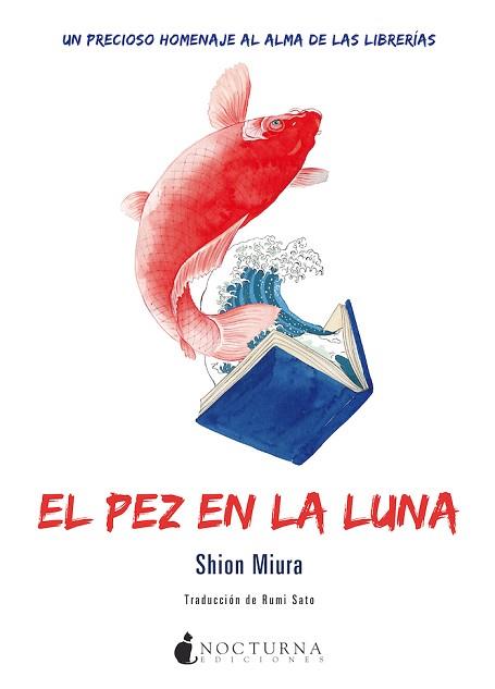 PEZ EN LA LUNA, EL | 9788418440267 | MIURA, SHION